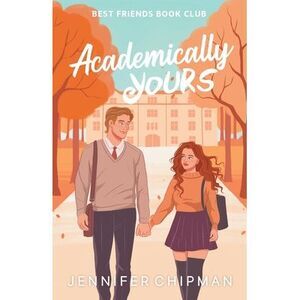 Academically Yours -- Jennifer Chipman